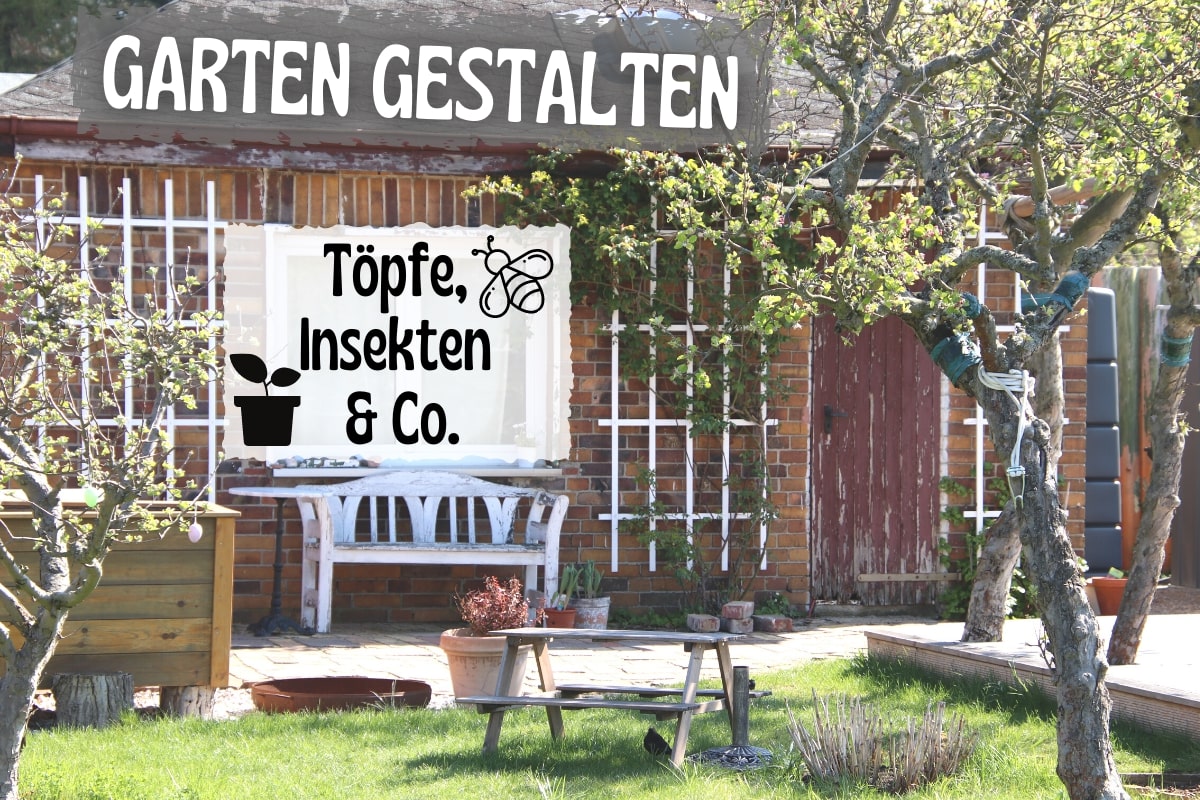 Garten gestalten